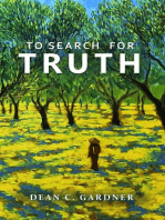 TO SEARCH FOR TRUTH