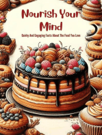 Nourish Your Mind: Quirky And Engaging Facts About The Food You Love