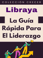 La Guía Rápida Para El Liderazgo: Colección Negocios, #15