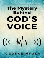 The Mystery Behind God's Voice