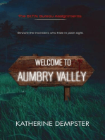 Welcome to Aumbry Valley: The B.I.T.N. Assignments, #1