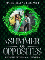 A Summer of Opposites