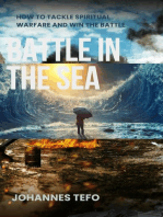 Battle In The Sea: How To Tackle Spiritual Warfare And Win The Battle