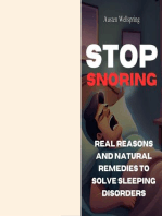 Stop Snoring: Real Reasons and Natural Remedies to Solve Sleeping Disorders