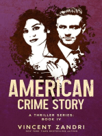 American Crime Story: Book IV: American Crime Story: A Thriller Series, #4