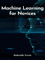 Machine Learning for Novices