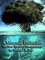 A Masonic Evolution: The New World of Freemasonry