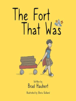 The Fort That Was