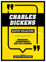 Charles Dickens - Quotes Collection: Biography, Achievements And Life Lessons