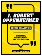 J. Robert Oppenheimer - Quotes Collection: Biography, Achievements And Life Lessons