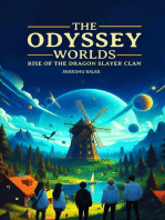 Odyssey of Worlds: Rise of the Dragon Slayer Clan