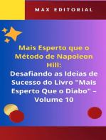 Mais Esperto Que o Método de Napoleon Hill: Desafiando as Ideias de Sucesso do Livro "Mais Esperto Que o Diabo" - Volume 10: O Lado Sombrio da Ambição: Uma Jornada para o Equilíbrio