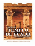 Templo de Luxor, Iniciaciones y disciplinas