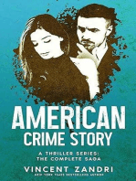 American Crime Story: The Complete Saga: A Thriller, #5