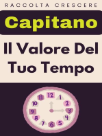 Il Valore Del Tuo Tempo: Raccolta Negozi, #9