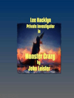 Lee Hacklyn Private Investigator in Monster Crazy
