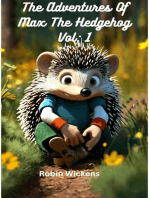 The Adventures of Max the hedgehog. Vol: 1: Max The Hedgehog, #1