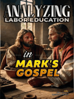 Analyzing the Teaching of Work in Mark's Gospel: The Education of Labor in the Bible, #23