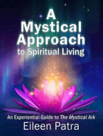 A Mystical Approach to Spiritual Living