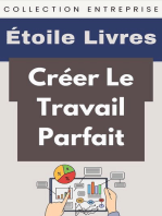 Créer Le Travail Parfait: Collection Entreprise, #11