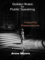 Golden Rules for Public Speaking