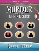 Murder on the Nerd Cruise: Larkin Day Mysteries, #4