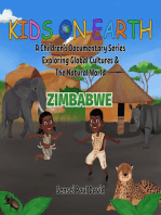 Kids On Earth A Children's Documentary Series Exploring Human Culture & The Natural World - Zimbabwe