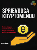 Sprievodca kryptomenou: Príručka pre začiatočníkov o kryptomenách, blockchainu a NFT