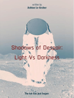 Shadows of Despair: Light Vs Darkness: Shadows Of Despair, #1