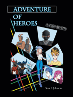 Adventure of Heroes: A New Blend