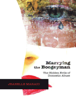 Marrying the Boogeyman: The Hidden Evils of Domestic Abuse