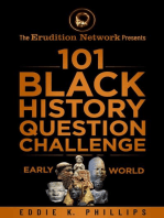 The Erudition Network Presents: 101 Black History Question Challenge, Early World