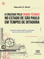 A Cruzada pelo Ensino Técnico no Estado de São Paulo em Tempos de Ditadura: o governo Abreu Sodré e a educação desenvolvimentista (1967-1971)