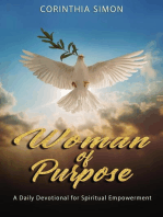 Woman of Purpose: A Daily Devotional for Spiritual Empowerment
