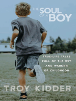 The Soul of a Boy: True-life tales full of wit and warmth of childhood