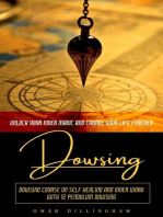 Dowsing: Unlock Your Inner Magic and Change Your Life Forever (Dowsing Course on Self Healing and Inner Work With 12 Pendulum Dowsing)