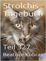 Strolchis Tagebuch - Teil 327