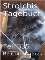 Strolchis Tagebuch - Teil 335