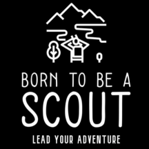 Born to Be a Scout