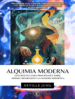 Alquimia Moderna - Guía Práctica Para Principiantes Sobre Hermes Trismegisto Y La Filosofía Hermética: Margarita Mística, #1
