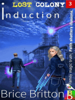 Induction: Lost Colony, #3