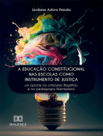 A educação constitucional nas escolas como instrumento de justiça: um aporte no criticismo filosófico e na pedagogia libertadora