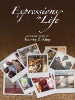 Expressions in Life: A Book of Poems by Harvey D. King
