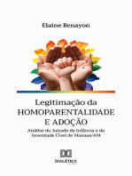 Legitimação da homoparentalidade e adoção: análise do Juizado da Infância e da Juventude Cível de Manaus/AM