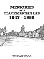 Memories of a Clackmannan Lad 1947 – 1958