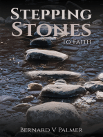 Stepping Stones: To Faith