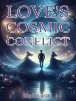 Love's Cosmic Conflict