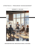 Strategic Program Management: Orchestrating Organizational Success
