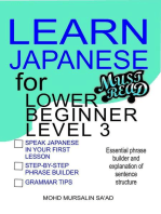 Learn Japanese for Lower Beginner level 3: Japanese for Lower Beginner, #3