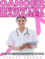 Cancer Registry Manager - The Comprehensive Guide: Vanguard Professionals